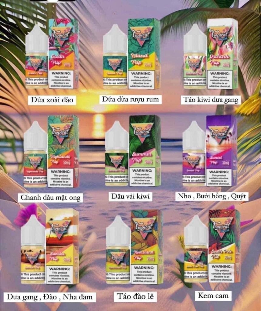 Tinh dầu Tropical House – Hương Vị Trái Cây Nhiệt Đới Đậm Đà Juice Saltnic Tropical House