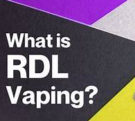 RDL – Xu Hướng Vaping Mới Là Gì