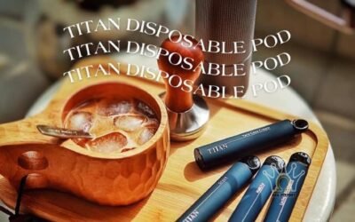 Pod Titan là gì? Lựa chọn hương vị thuốc lá điện tử Titan ngon nhất